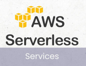 Read more about the article Understanding AWS Serverless Technologies